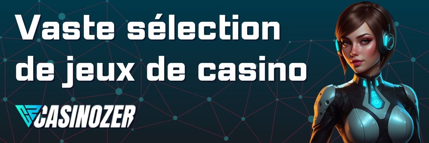 Casinozer : Bonus pour les joueurs de casino.